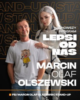 Marcin Olaf Olszewski Stand Up - Lepsi od nas