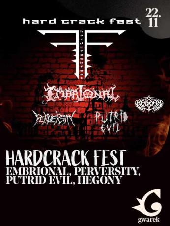 Kraków Wydarzenie Koncert Hard Crack Fest: Embrional, Perversity, Putrid Evil, Hegony