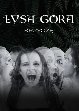 Kraków Wydarzenie Koncert Łysa Góra - Krzyczę