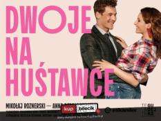 Kraków Wydarzenie Spektakl spektakl teatralny, Anna Dereszowska i Mikołaj Roznerski