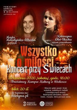 Wieliczka Wydarzenie Koncert "Wszystko o miłości..." - koncert przy świecach