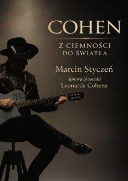 Kraków Wydarzenie Koncert Marcin Styczeń - Cohen. Z ciemności do światła