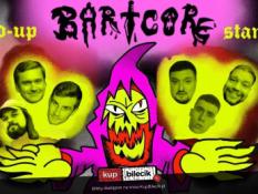 Kraków Wydarzenie Stand-up Stand-Up BARTCORE Zalewski Zajda Walos Toczek Młynarski Chmiel
