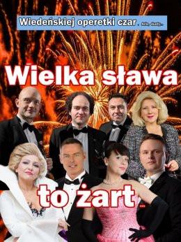 Wieliczka Wydarzenie Koncert Wielka sława to żart - Wiedeńskiej operetki czar